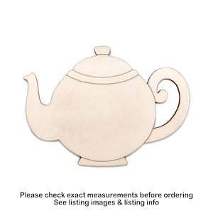 Teapot Wood Cutout - Laser Cut Unfinished Craft Shape - Multiple Sizes