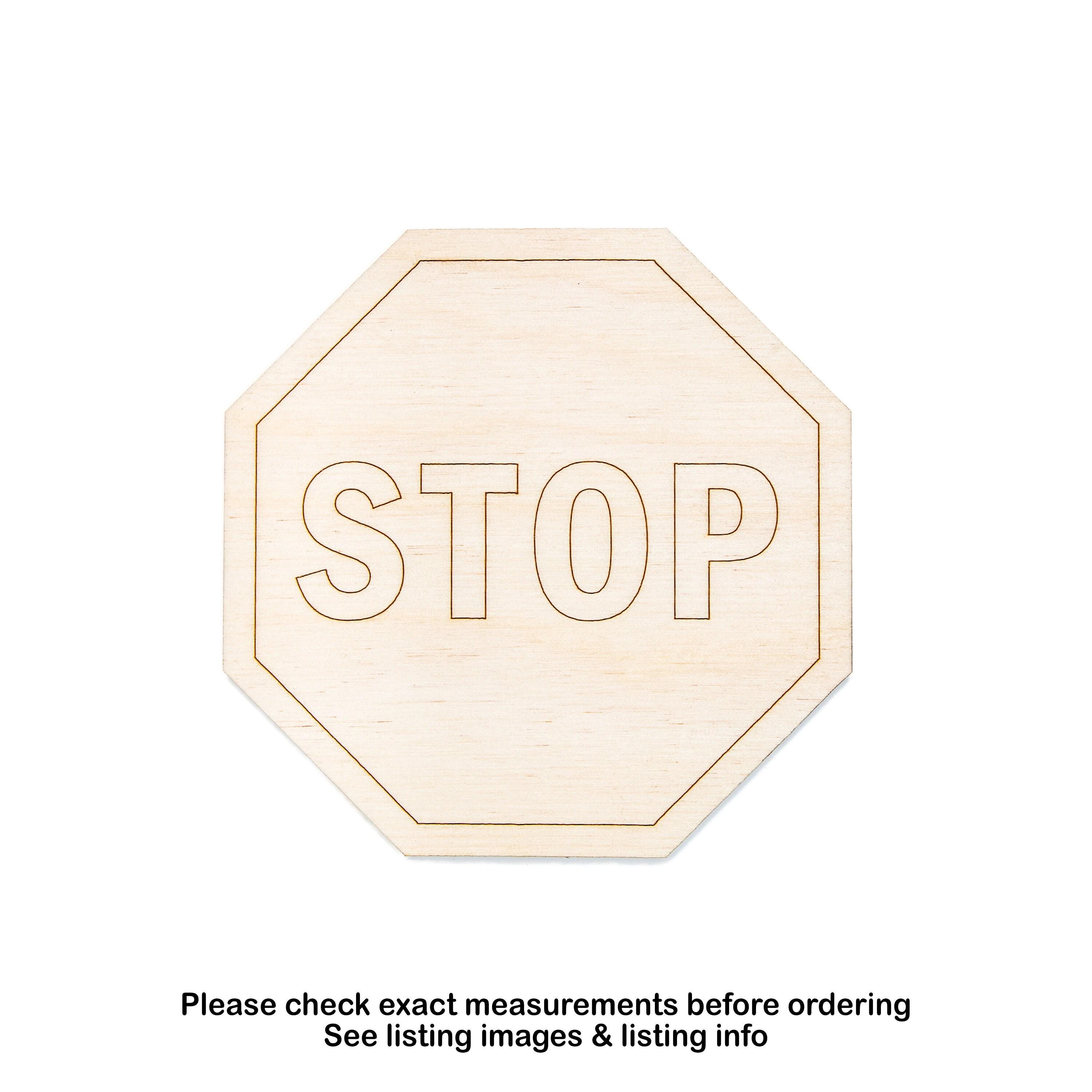 Stop Signe Craft Stop Sign Detail Detailed Wood Cutout - Laser Cut Unfinished Craft ...