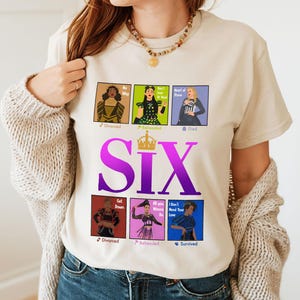 Six The Musical Broadway Shirt, Tudor Queens Graphic Tee, Divorced Beheaded Died Theater Fan Gift Idea, Musical Lover Gift