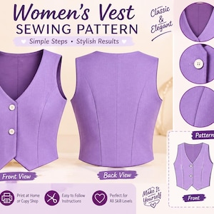 May include: A sewing pattern for a lavender vest featuring a front view with two buttons and a back view with princess seams. The image includes text labels for a V-neckline, button closure, and pattern pieces, indicating a digital PDF download.