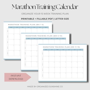 Puede incluir: Un calendario de entrenamiento de maratón en PDF imprimible y rellenable para un plan de 15 semanas. El documento muestra tres páginas separadas para las semanas 1-5, 6-10 y 11-15, cada una con una cuadrícula para los días. Texto: Marathon Training Calendar.