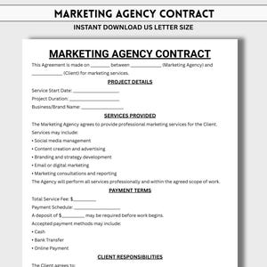 May include: A white Marketing Agency Contract document, instantly downloadable in US Letter size. The contract includes sections for project details, services provided, payment terms, and client responsibilities. It outlines marketing services.
