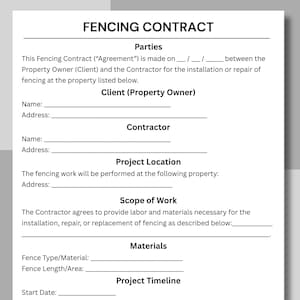 May include: A printed fencing contract on white paper with black text. The document includes sections for parties, project location, scope of work, materials, and project timeline. The title "FENCING CONTRACT" is at the top.