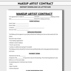 Peut inclure: Un contrat d'artiste maquilleur imprimable au format US Letter. Le document comprend des sections pour les détails de l'événement, les services fournis et les conditions de paiement. Il répertorie les services tels que l'application complète du maquillage, le maquillage de mariée et les retouches.