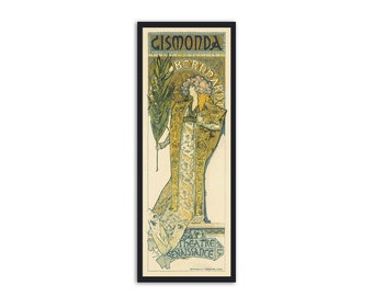 May include: A vintage poster advertising a play called "Cismonda" starring Sarah Bernhardt at the Theatre de la Renaissance in Paris. The poster features a woman in a flowing gown with a floral design, holding a palm frond.