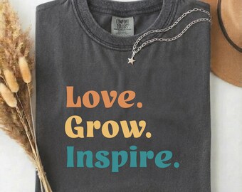Love Grow Inspire Retro Graphic Tee, Comfort Colors® Shirt