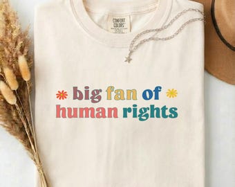 Human Rights Equality Tee | Retro Comfort Colors® Graphic Shirt