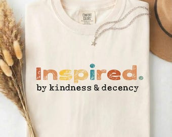 Inspired by Kindness Decency Retro Graphic Tee, Comfort Colors® Social Message Top