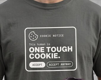 UX Designer Gift One Tough Cookie Shirt | Website Developer Webmaster Web Designer Tee | HTML CSS Frontend Dev Nerdy Tech Coworker T Shirt