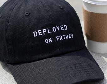 DevOps Engineer Hat Adjustable Cap | Deployed On Friday Meme | CI/CD Release Chaos Gift for Startup Software Teams Dev Culture Humor
