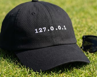 127.0.0.1 Embroidered Localhost Hat for Developers Minimalist Programmer Cap Linux Sysadmin Hacker Techwear Gift for Software Devs Unisex