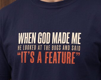 Funny God Made Me Shirt For QA Engineer SDET Software Tester | Programming Tshirt For Product Owner | Scrum Master Gift Release Manager
