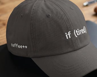 If Tired Coffee Engineering Hat Programmer Logic Cap Coding Syntax Apparel C++ Developer Humor Tech Geek Gift Java Script Statement Headwear