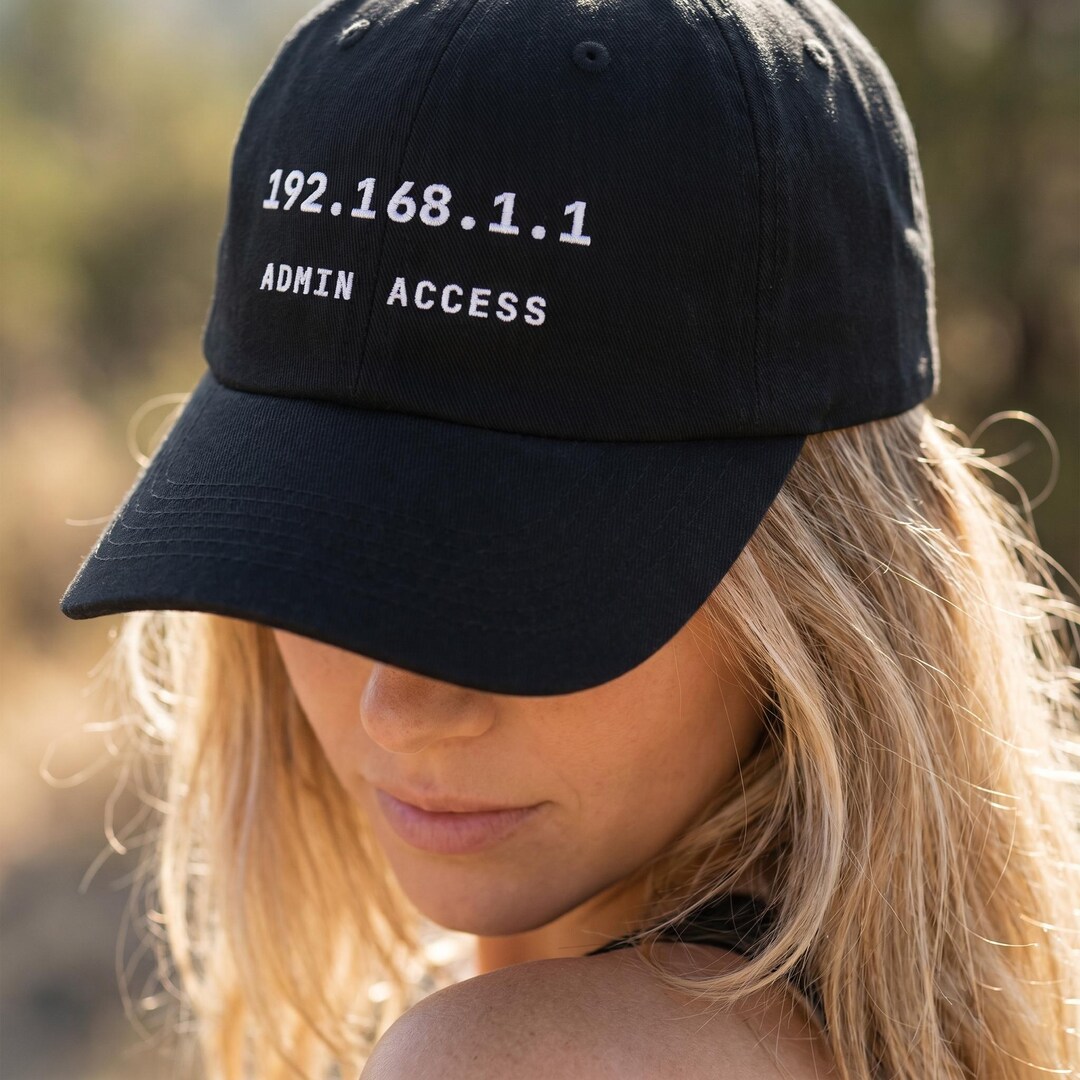 192.168.1.1 Admin Access Hat | Router Login Humor for Sysadmins, Wifi ...