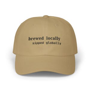 Programador, Cafetero, Desarrollador / Elaborado localmente, degustado globalmente / Gorra con juego de palabras sobre programación, Regalo para nerds de Java, Cultura tecnológica del café Khaki
