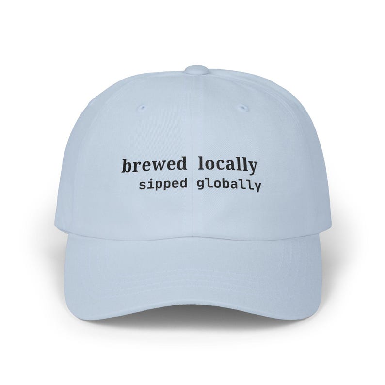Programador, Cafetero, Desarrollador / Elaborado localmente, degustado globalmente / Gorra con juego de palabras sobre programación, Regalo para nerds de Java, Cultura tecnológica del café Light Blue