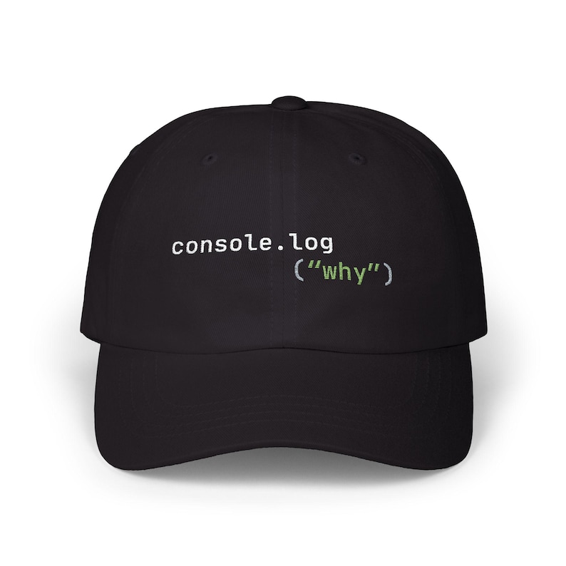 console.log Hat JavaScript Debugging Humor Cap | JS Programmer Birthday Grad | Full Stack React Coworker Frontend Web Dev Engineering Gift Black