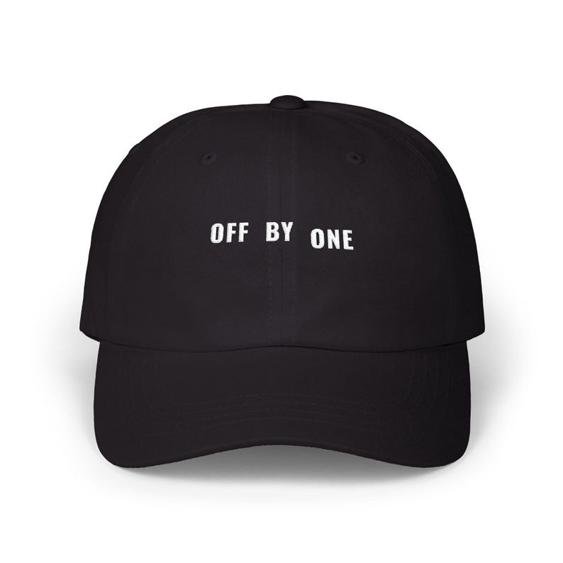 Off By One Error Cap Programming Humor Joke | Debugging Present For Coders Math Teachers And Stem Nerds | Witty Self Deprecating Saying Hat Black