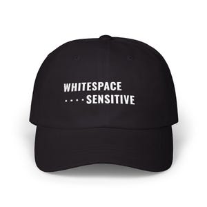 Python Coding Gifts Hat Whitespace Sensitive | Funny Python Gift For Data Scientists | Sysadmin Machine Learning Computer Scientist Gift Black