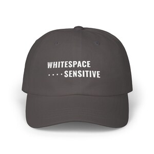 Python Coding Gifts Hat Whitespace Sensitive | Funny Python Gift For Data Scientists | Sysadmin Machine Learning Computer Scientist Gift Dark Grey