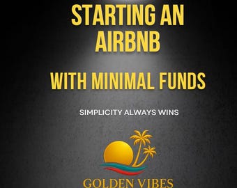 How to Start an Airbnb with Minimal Funds