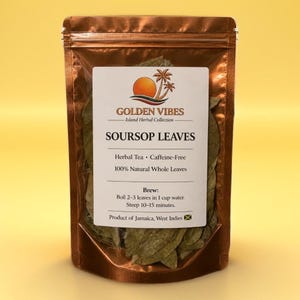 May include: A clear plastic bag filled with dried soursop leaves. The bag has a gold-colored top and a white label with the text "Golden Vibes" and "Soursop Leaves." The label also states the tea is caffeine-free and 100% natural. Product of Jamaica.