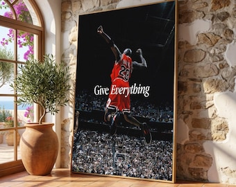 Michael Jordan Dunking Canvas, Inspirational Basketball Wall Art, Sports Motivational Quote Canvas, Give Everything Quote, Athletic Home