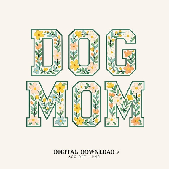 Dog Mom Floral Varsity PNG | T-Shirt & Mug Design (Digital Download)