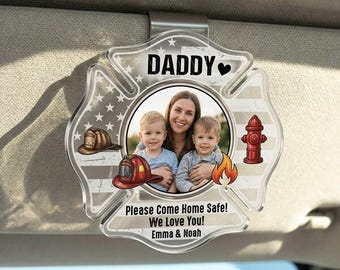 Personalized Firefighter Dad Photo Car Visor Clip, Personalized Fire Rescue Drive Safe Picture Holder, Custom Fireman Car Visor Clip for Dad