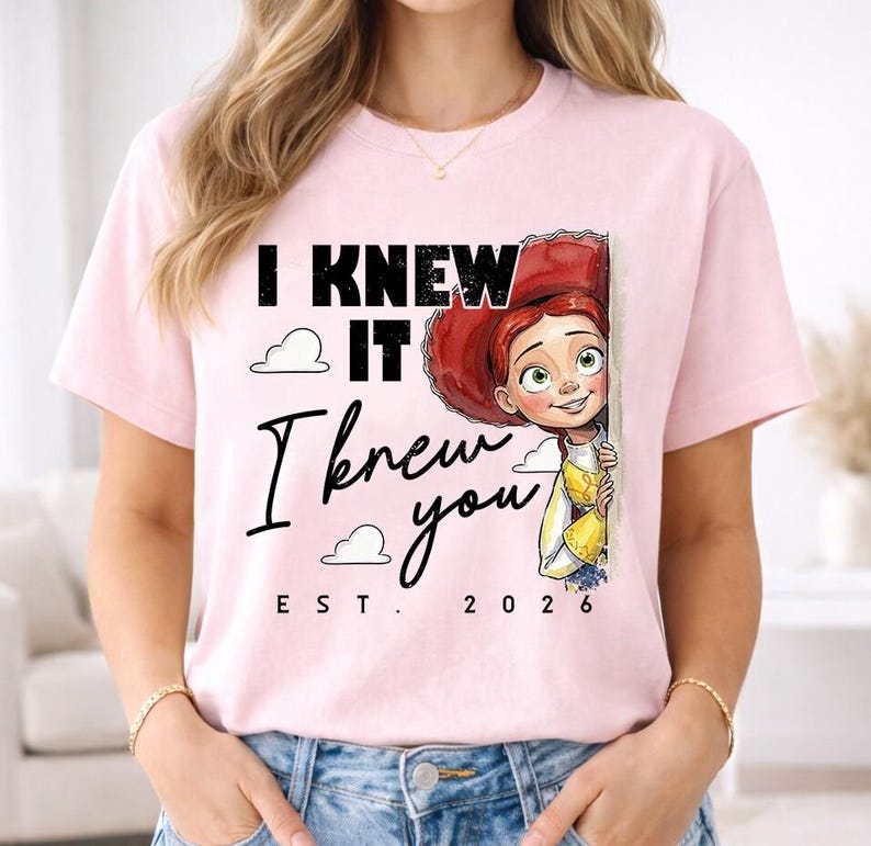 Jessie Cow Girl Shirt, I Knew It I Knew You Shirt, Family You've Got A Friend In Me Shirt, Toy Story 5 WDW Disneyland Girls Trip Tee image 3