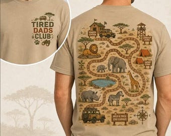2-Sided Tired Dads Club Tee, Safari Trip Father's Day Shirt, Playing On Daddy Back, Interactive Road Map Dad Shirt, Animal Kingdom Dad Tee