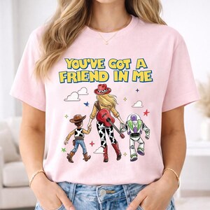 Jessie Cow Girl Shirt, Family You've Got A Friend In Me Shirt, Toy Story 5 I Knew It I Knew You Shirt, WDW Disneyland Girls Trip Tee image 3