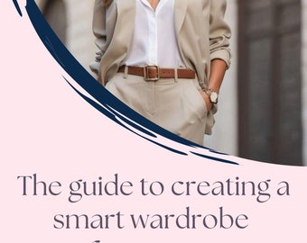 Smart Wardrobe Guide for Women + BONUS 140 Outfit Lookbook (PDF Download)