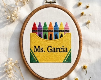 Personalized Kindergarten Teacher Embroidery Hoop, Crayon Box Classroom Wall Decor, Back To School Teacher Gift