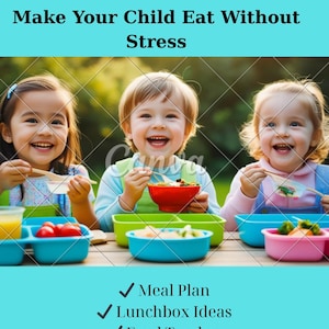 Puede incluir: Imagen que promociona un "Complete Picky Eater System" con el texto: "Make Your Child Eat Without Stress." Se muestran tres niños sonriendo comiendo de platos divididos de colores. Incluye "Meal Plan", "Lunchbox Ideas", "Food Tracker" y "Step-by-Step Guide."