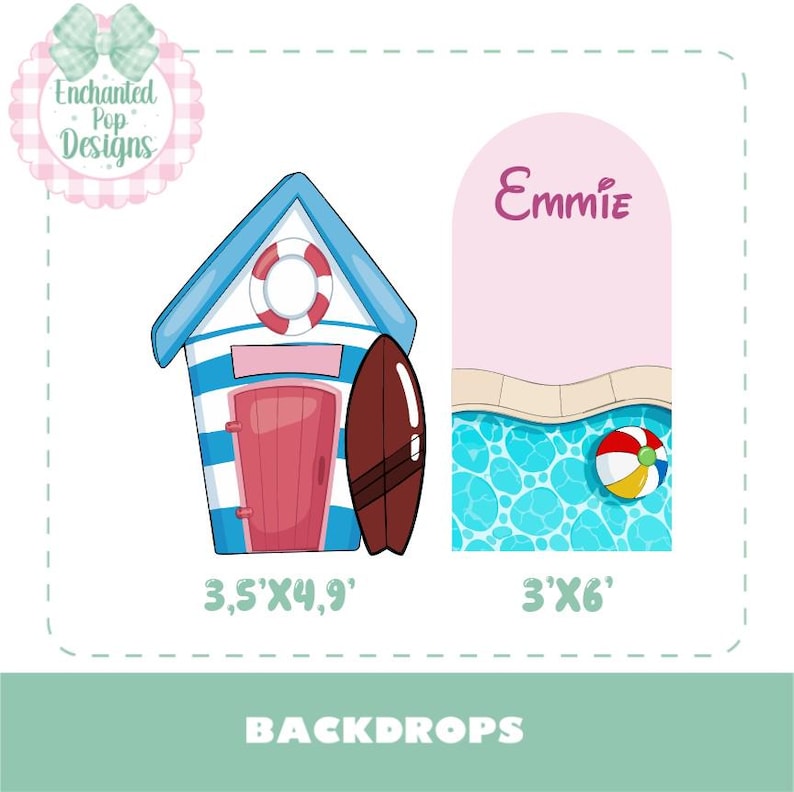 May include: A beach house backdrop with blue and white stripes, a red door, a life preserver, and a brown surfboard, next to a pool backdrop with the name Emmie, a beach ball, and dimensions labeled as 3.5'x4.9' and 3'x6' for the two separate pieces.