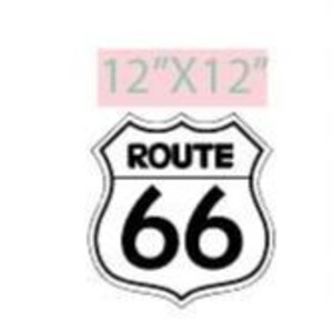 May include: Black and white Route 66 sign with the text "ROUTE 66" and the number "66". The sign is in the shape of a shield and has the dimensions 12" x 12".