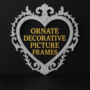 Digital files Ornate Decorative Picture Frame Collection STL FILE  3D PRINTABLE for miniature picture frames