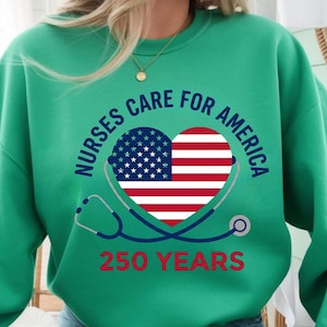 Gift for Nurses, Fourth of July Nurse Shirt, Freedom Shirt 250 Years, ER Nurse Shirt, Cute Patriotic Nurse Tee