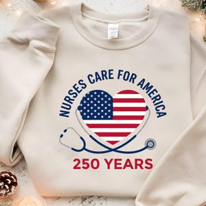 Gift for Nurses, Fourth of July Nurse Shirt, Freedom Shirt 250 Years, ER Nurse Shirt, Cute Patriotic Nurse Tee