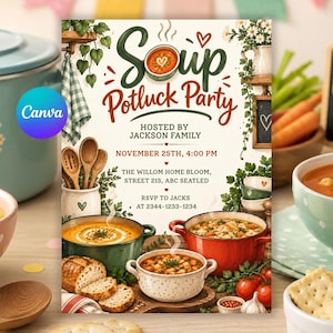 May include: A Soup Potluck Party invitation card featuring illustrations of soup pots, wooden spoons, bread, and vegetables. The text reads: Soup Potluck Party, Hosted by Jackson Family, November 25th, 4:00 PM, The Willom Home Bloom, Street 213, ABC Seatled, RSVP to Jacks at 2344-1233-1234.