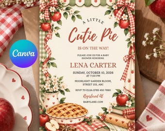 May include: A baby shower invitation card featuring a cream background with red and green gingham borders, red apples, white flowers, and a pie illustration. The text reads A LITTLE Cutie Pie IS ON THE WAY! LENA CARTER SUNDAY, OCTOBER 10, 2026.