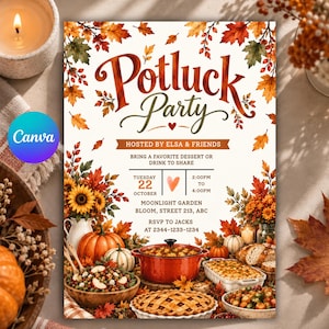 Könnte beinhalten: Eine Einladungskarte für eine Potluck-Party mit Herbstblättern, Kürbissen und Speisen. Der Text lautet: Potluck Party, Hosted by Elsa & Friends, Bring a favorite dessert or drink to share, Tuesday 22 October, 2:00pm to 4:00pm, Moonlight Garden, Bloom, Street 213, ABC, RSVP to Jacks at 2344-1233-1234.