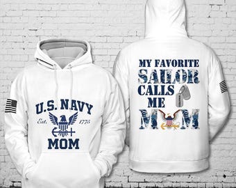 Custom Name US Navy Mom My Favorite Sailor Calls Me Mom 3D Hoodie Crewneck Sweatshirt - Zip Hoodie - US Navy 3D T-shirt