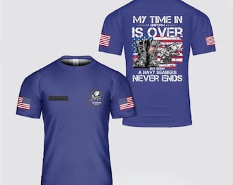 Us Navy T Shirt, Personalized US Navy Seabee My Time In Uniform is Over But Being A Navy Seabee Never Ends 3D T Shirt, Navy Military Shirts