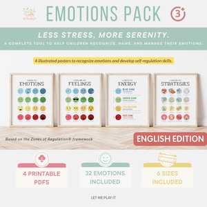 Peut inclure: Quatre affiches éducatives intitulées EMOTIONS PACK, I NAME MY EMOTIONS, I EXPLORE MY FEELINGS, I CHECK MY ENERGY et I CHOOSE MY STRATEGIES. Les affiches présentent des icônes colorées de type émoji, des étiquettes textuelles et le texte Based on the Zones of Regulation framework. L'image inclut du texte indiquant 4 printable PDFs, 32 emotions included, 6 sizes included et English edition.