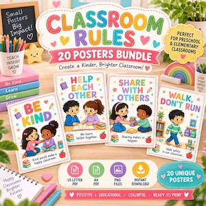 May include: A digital bundle of 20 classroom rules posters featuring colorful illustrations of children and motivational text. The set includes individual posters with phrases like Be Kind, Help Each Other, Share With Others, and Walk, Don't Run.
