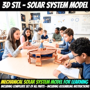 May include: A mechanical solar system model with a copper-colored base and blue gears is displayed on a table. The model is surrounded by students in a classroom setting. The text on the image reads: "3D STL - SOLAR SYSTEM MODEL" and "MECHANICAL SOLAR SYSTEM MODEL FOR LEARNING".