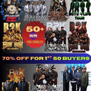 以下が含まれることがあります： 「B2K Boys 4 Life Tour」と「Bow Wow Boys 4 Life」のイベントに関連する複数のグラフィックが特徴のプロモーション画像。グラフィックにはテキスト、グループ写真、「PNG Bundles」というフレーズが含まれています。「70% OFF FOR 1ST 50 BUYERS」と書かれたバナーがあります。