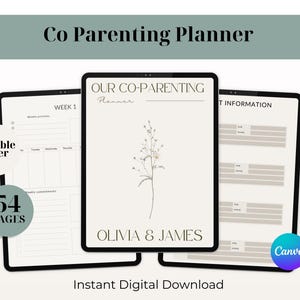 May include: Three black tablets displaying a digital co-parenting planner. The central tablet shows the text "OUR CO-PARENTING Planner" and the names "OLIVIA & JAMES." The planner has 54 pages and an editable cover. The image also includes the text "Instant Digital Download."